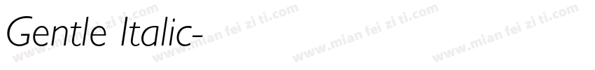 Gentle Italic字体转换